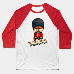 Pomeranian Queen's guard Baseball T-Shirt